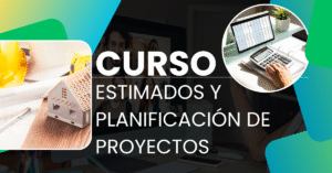 Curso de estimaciones y planificación de proyectos de construcción — aprende a calcular materiales, mano de obra y cronogramas con YOUCAN Online Training.